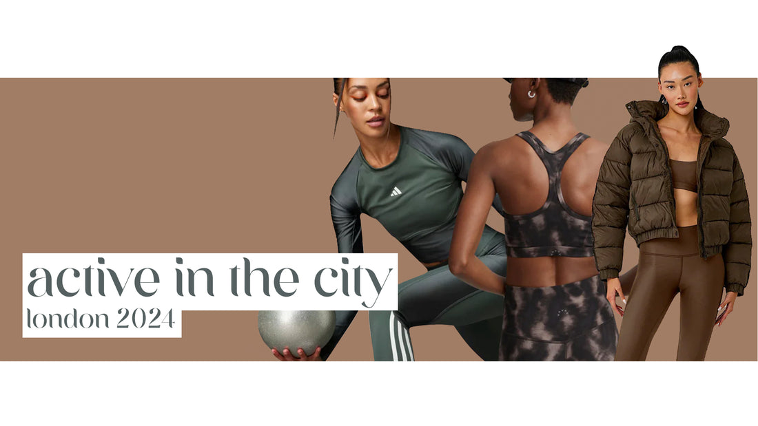 Active in the City: London Stores January 2024